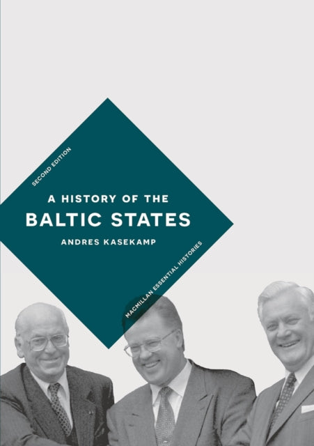 Book cover of: History of the Baltic States. By: Andres Kasekamp