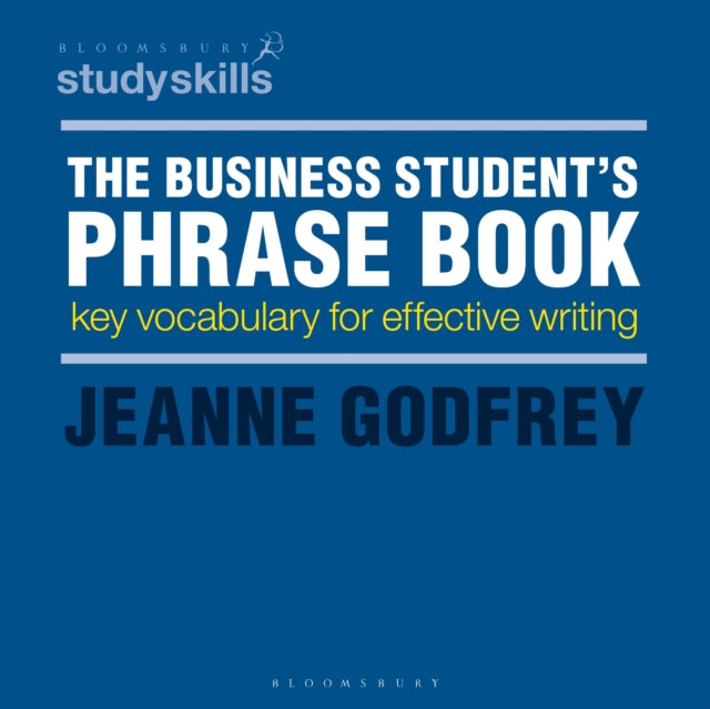 Book cover of: Business Student's Phrase Book. By: Jeanne Godfrey