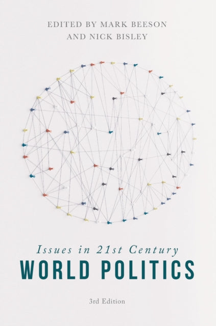 Book cover of: Issues in 21st Century World Politics. By: Mark Beeson