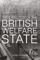 Book cover of: Evolution of the British Welfare State. By: Derek Fraser