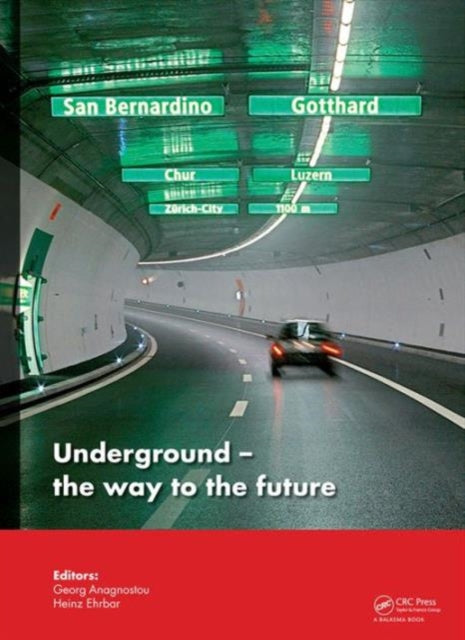 Book cover of: Underground. The Way to the Future. By: Georg Anagnostou