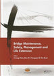 Book cover of: Bridge Maintenance, Safety, Management and Life Extension. By: Airong Chen