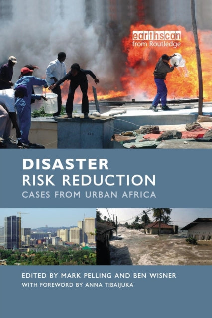 Book cover of: Disaster Risk Reduction. By: Mark Pelling