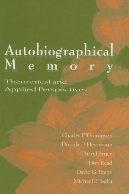 Book cover of: Autobiographical Memory. By: Charles P. Thompson