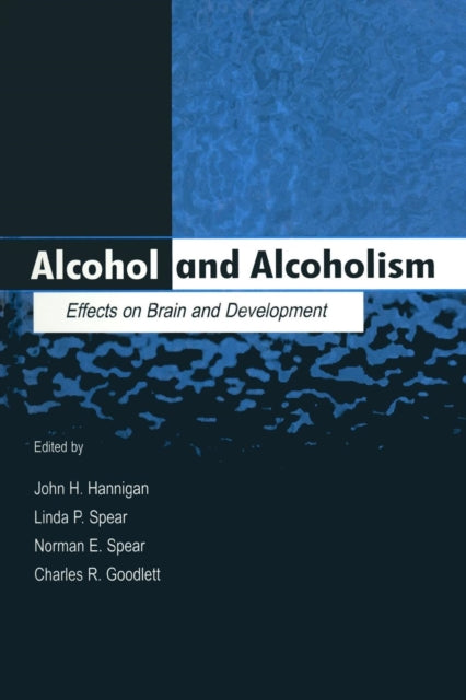 Book cover of: Alcohol and Alcoholism. By: John H. Hannigan