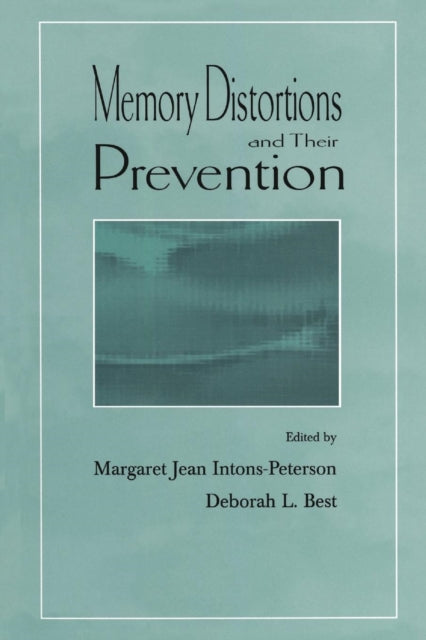Book cover of: Memory Distortions and Their Prevention. By: Deborah L. Best