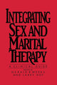 Book cover of: Integrating Sex And Marital Therapy. By: Gerald R. Weeks