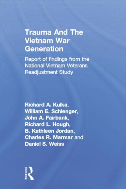 Book cover of: Trauma And The Vietnam War Generation. By: Kulka