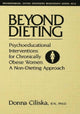 Book cover of: Beyond Dieting. By: Donna Ciliska