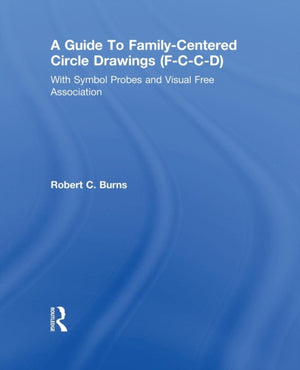 Guide To Family-Centered Circle Drawings F-C-C-D With Symb
