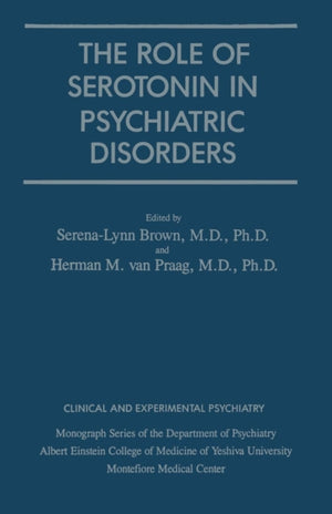 Role Of Serotonin In Psychiatric Disorders