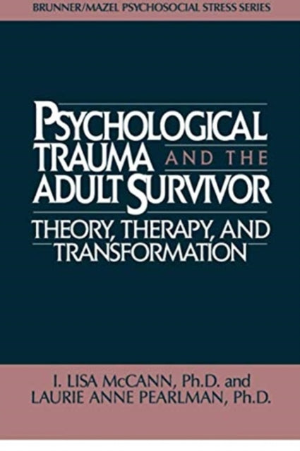 Book cover of: Psychological Trauma And Adult Survivor Theory. By: Lisa McCann