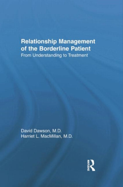 Book cover of: Relationship Management Of The Borderline Patient. By: David L. Dawson