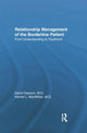 Book cover of: Relationship Management Of The Borderline Patient. By: David L. Dawson