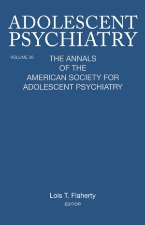 Adolescent Psychiatry, V. 30
