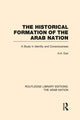 Book cover of: Historical Formation of the Arab Nation (RLE: The Arab Nation). By: A. A. Duri