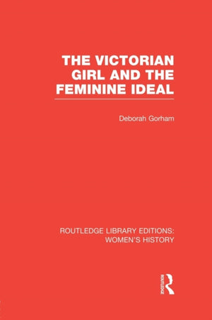 Victorian Girl and the Feminine Ideal