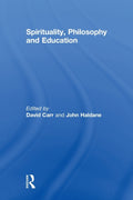 Spirituality, Philosophy and Education