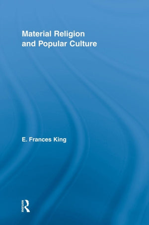 Material Religion and Popular Culture