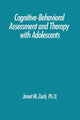 Book cover of: Cognitive-Behavioural Assessment And Therapy With Adolescents. By: Janet Zarb