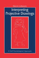Book cover of: Interpreting Projective Drawings. By: Marvin Leibowitz