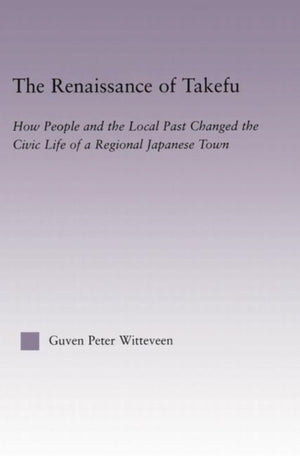 The Renaissance of Takefu