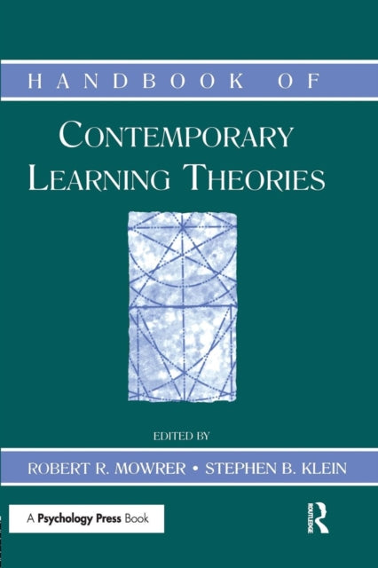 Book cover of: Handbook of Contemporary Learning Theories. By: Robert R. Mowrer