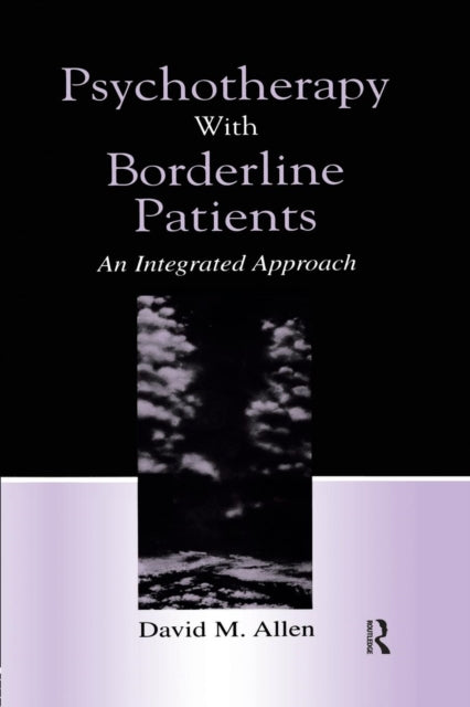 Book cover of: Psychotherapy With Borderline Patients. By: David M. Allen