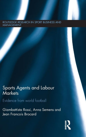 Sports Agents and Labour Markets