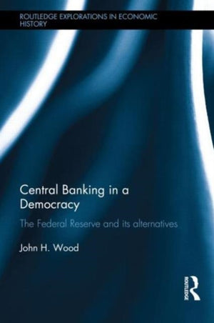 Central Banking in a Democracy