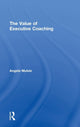 Book cover of: Value of Executive Coaching. By: Angela Mulvie