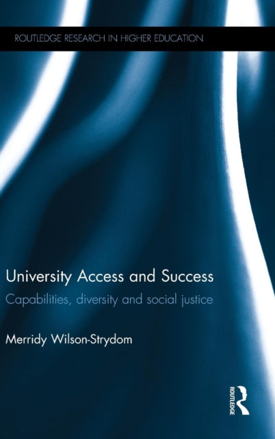 Book cover of: University Access and Success. By: Merridy Wilson-Strydom