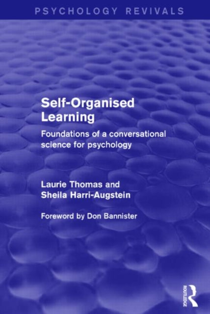 Book cover of: Self-Organised Learning (Psychology Revivals). By: Laurie F. Thomas