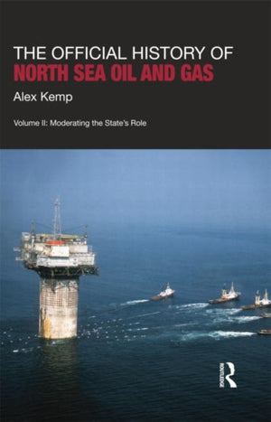 Official History of North Sea Oil and Gas