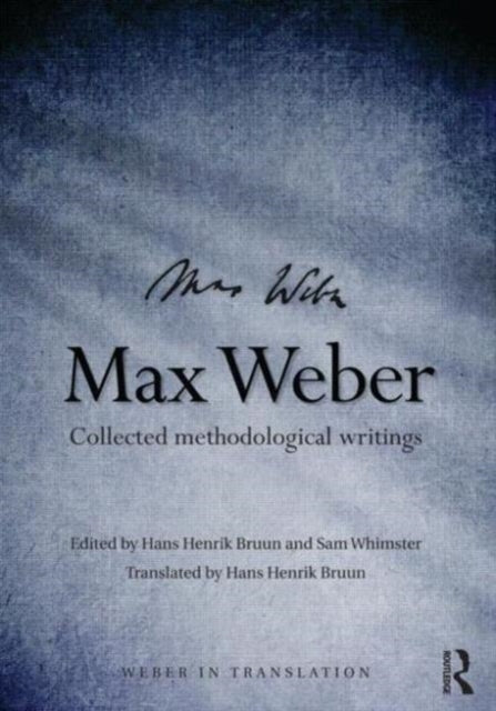 Book cover of: Max Weber. By: Hans Henrik Bruun