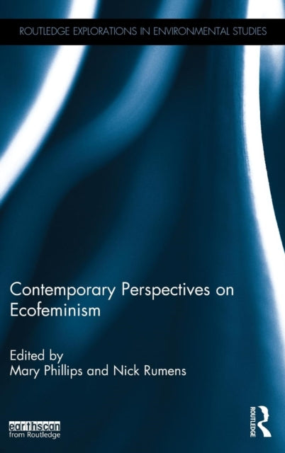 Book cover of: Contemporary Perspectives on Ecofeminism. By: Mary Phillips