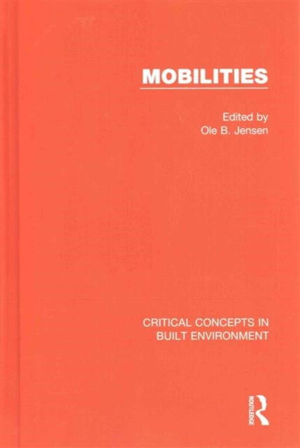 Book cover of: Mobilities. By: Ole B. Jensen