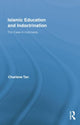 Book cover of: Islamic Education and Indoctrination. By: Charlene Tan