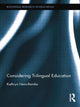 Book cover of: Considering Trilingual Education. By: Kathryn Henn-Reinke