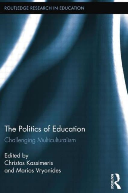 Book cover of: Politics of Education. By: Christos Kassimeris