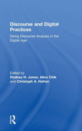 Discourse and Digital Practices