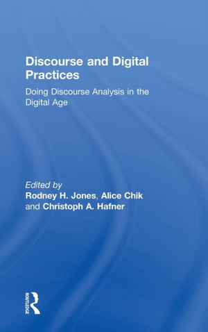 Discourse and Digital Practices