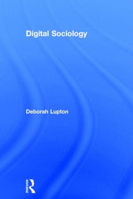 Digital Sociology
