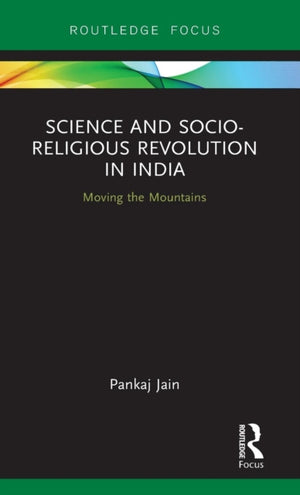 Science and Socio-Religious Revolution in India