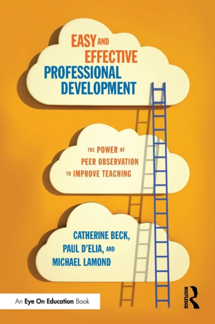 Book cover of: Easy and Effective Professional Development. By: Catherine Beck
