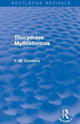 Book cover of: Thucydides Mythistoricus (Routledge Revivals). By: F. M. Cornford