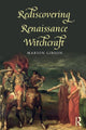 Book cover of: Rediscovering Renaissance Witchcraft. By: Marion Gibson