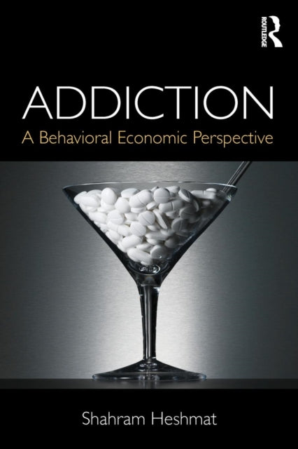 Book cover of: Addiction. By: Shahram Heshmat