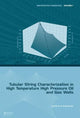 Book cover of: Tubular String Characterization in High Temperature High Pressure Oil and Gas Wells. By: Jiuping Xu