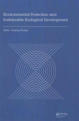 Environmental Protection and Sustainable Ecological Development